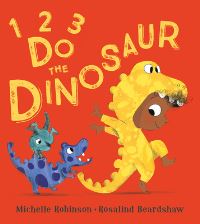 Book Cover for 1,2,3, Do the Dinosaur by Michelle Robinson
