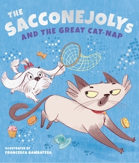 Book Cover for The Sacconejolys and the Great Cat-Nap by Jonathan Saccone Joly