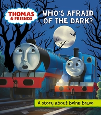 Book Cover for Who's Afraid of the Dark? by Nancy Parent, Britt Allcroft, W Awdry