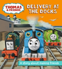 Book Cover for Delivery at the Docks by Katrina Pallant, Nancy Parent, Britt Allcroft, W Awdry