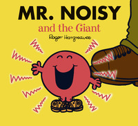 Book Cover for Mr Noisy and the Giant by Adam Hargreaves, Roger Hargreaves