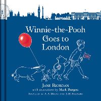 Book Cover for Winnie-the-Pooh Goes to London by Jane Riordan