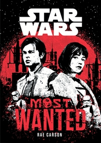 Book Cover for Most Wanted by Rae Carson
