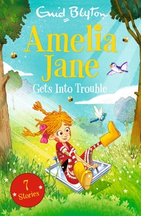 Book Cover for Amelia Jane Gets Into Trouble by Enid Blyton