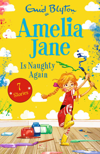 Book Cover for Amelia Jane Is Naughty Again by Enid Blyton