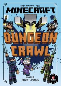 Book Cover for Dungeon Crawl by Nick Eliopulos, Mojang AB Firm