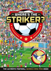 Book Cover for Where's the Striker? by Craig Jelley