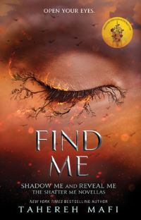 Book Cover for Find Me by Tahereh Mafi, Tahereh Mafi