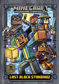 Book Cover for Last Block Standing by Nick Eliopulos, Mojang AB Firm
