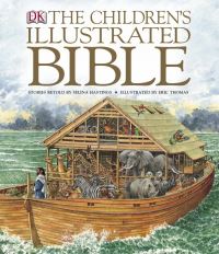 Book Cover for The Children's Illustrated Bible by Selina Hastings, Eric Thomas