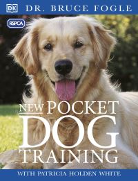 Book Cover for New Pocket Dog Training by Bruce Fogle, Patricia Holden White