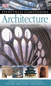 Book Cover for Architecture by Jonathan Glancey, Thomas Cussans