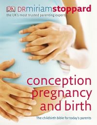 Book Cover for Conception, Pregnancy and Birth by Miriam Stoppard