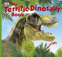 Book Cover for My Terrific Dinosaur Book by 