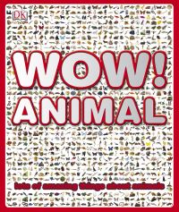 Book Cover for Wow! Animal by Richard Walker