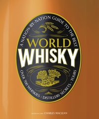 Book Cover for World Whisky by Charles MacLean