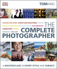 Book Cover for The Complete Photographer by Tom Ang