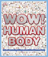 Book Cover for Wow! Human Body by Richard Walker