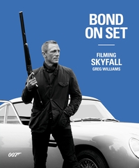 Book Cover for Bond on Set by Greg Williams