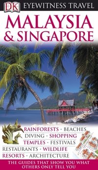 Book Cover for Malaysia & Singapore by David Bowden