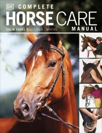 Book Cover for Complete Horse Care Manual by Colin Vogel