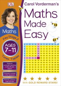 Book Cover for Carol Vorderman's Maths Made Easy. Ages 7-11, Key Stage 2 Times Tables by Carol Vorderman