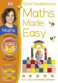 Book Cover for Carol Vorderman's Maths Made Easy. Ages 3-5, Preschool Shapes and Patterns by Carol Vorderman