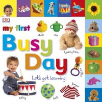Book Cover for My First Busy Day by Sarah Davis
