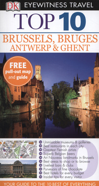 Book Cover for Top 10 Brussels, Bruges, Antwerp & Ghent by Antony Mason