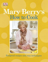 Book Cover for Mary Berry's How to Cook by Mary Berry