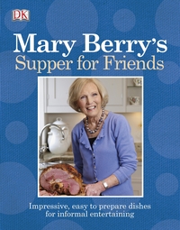 Book Cover for Mary Berry's Supper for Friends by Mary Berry