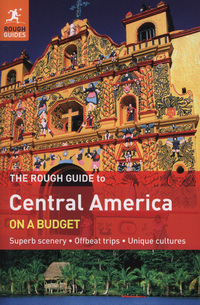 Book Cover for The Rough Guide to Central America on a Budget by Caroline Daly