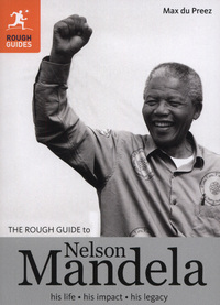 Book Cover for The Rough Guide to Nelson Mandela by Max Du Preez
