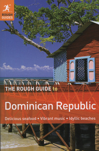 Book Cover for The Rough Guide to the Dominican Republic by Sean Harvey, Sara Humphreys