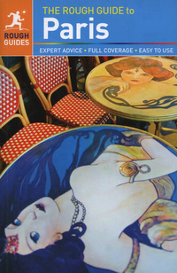 Book Cover for The Rough Guide to Paris by Ruth Blackmore, James McConnachie