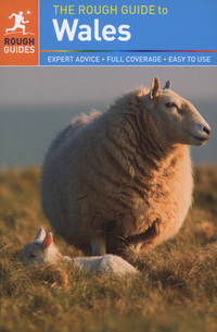Book Cover for The Rough Guide to Wales by Paul Whitfield, Mike Parker, Catherine Le Nevez