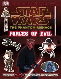 Book Cover for Star Wars The Phantom Menace Ultimate Sticker Book Forces of Evil by DK