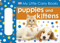 Book Cover for Puppies and Kittens by Dawn Sirett