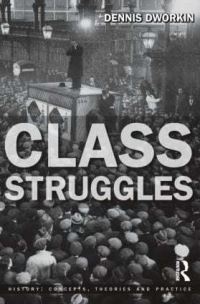 Book Cover for Class Struggles by Dennis L Dworkin