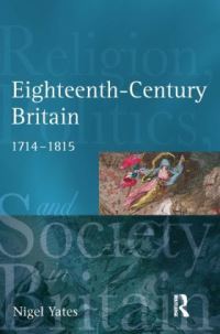 Book Cover for Eighteenth-Century Britain by Nigel Yates