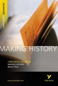 Book Cover for Making History, Brian Friel by Rachel Hewitt