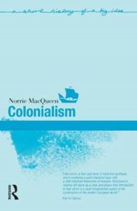 Book Cover for Colonialism by Norrie MacQueen