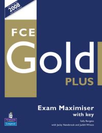 Book Cover for FCE Gold Plus. Exam Maximiser With Key by Sally Burgess, Jacky Newbrook, Judith Wilson