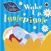 Book Cover for Wake Up Igglepiggle by Andrew Davenport