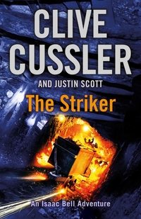 Book Cover for The Striker by Clive Cussler, Justin Scott