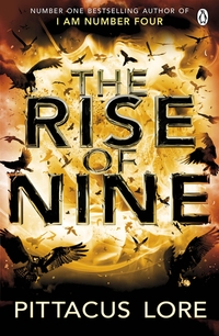 Book Cover for The Rise of Nine by Pittacus Lore