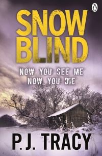 Book Cover for Snow Blind by P J Tracy