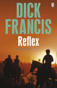 Book Cover for Reflex by Dick Francis