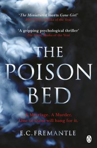 Book Cover for The Poison Bed by Elizabeth Fremantle
