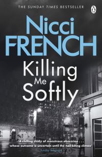 Book Cover for Killing Me Softly by Nicci French